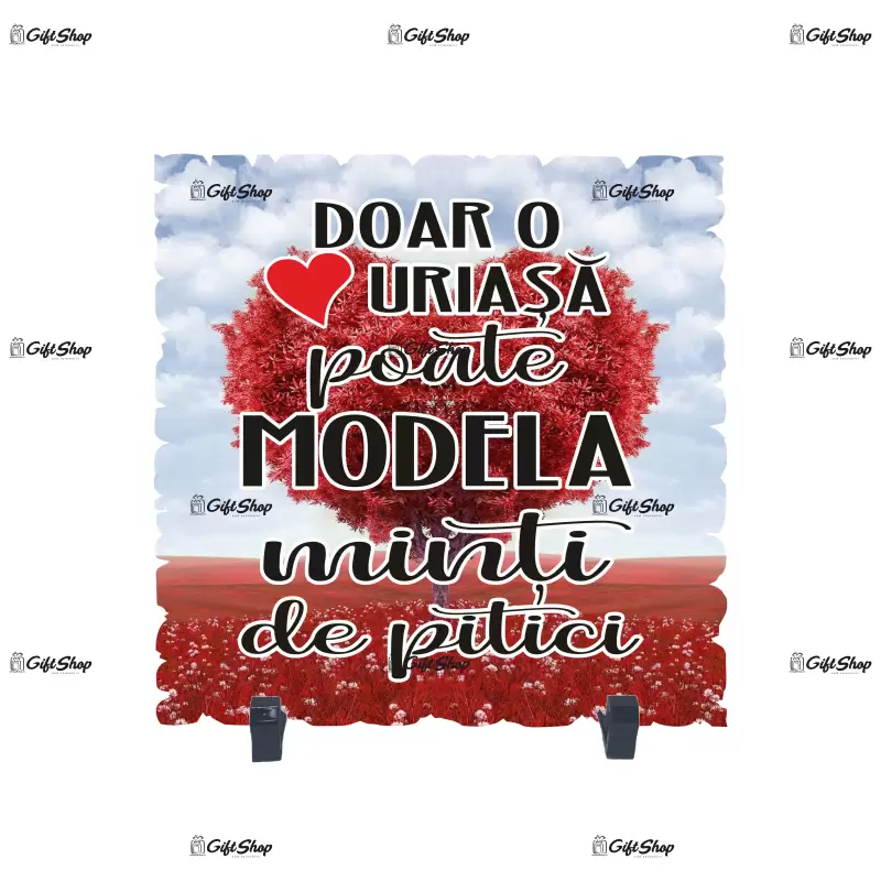 Doar o inima uriasa poate modela minti de pitici, placheta cu mesaj b